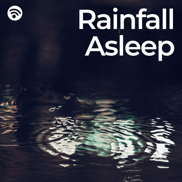 Rainfall Asleep