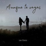 Aunque Te Vayas