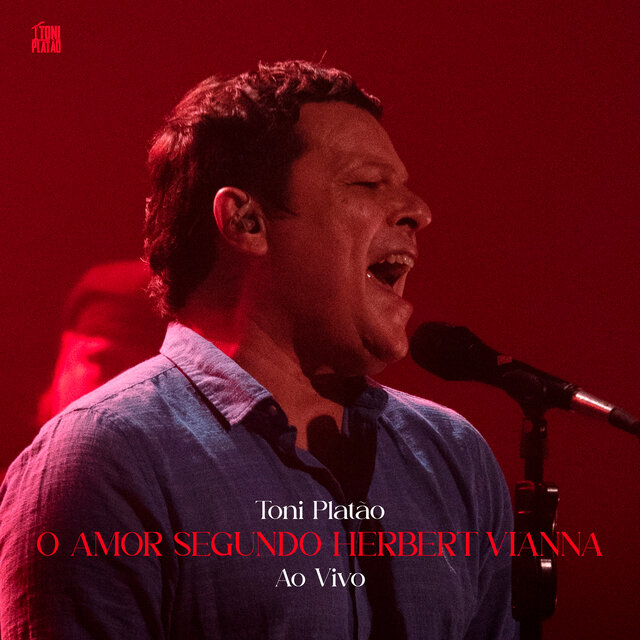 O Amor Segundo Herbert Vianna (Ao Vivo)