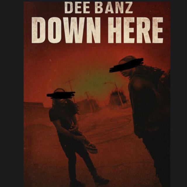 DOWN HERE