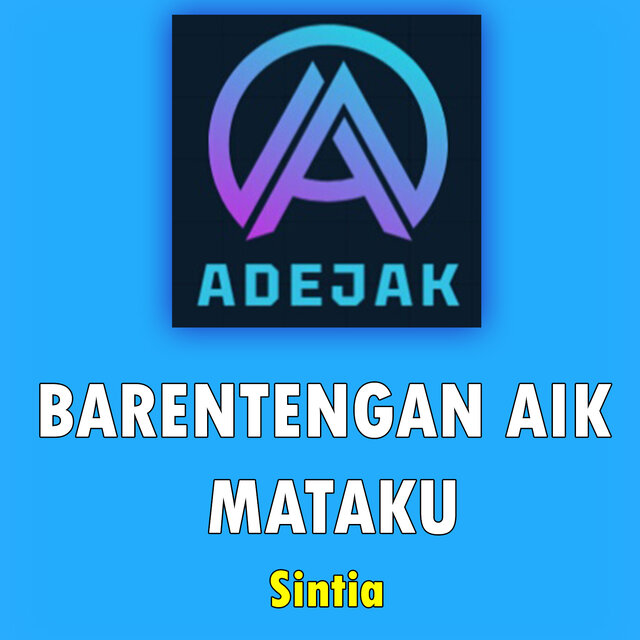 Barentengan Aik Mataku