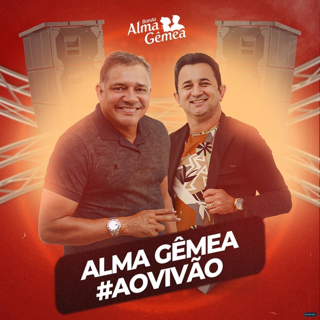 Alma Gêmea #Aovivão (Ao Vivo)