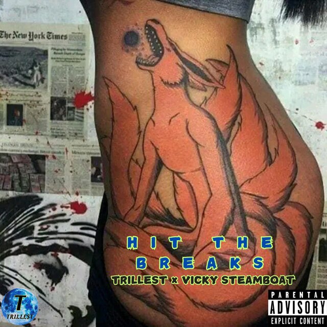 HIT THE BREAKS (feat. Vicky Steamboat)