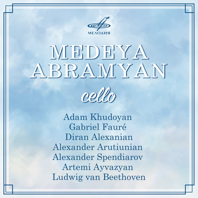 Medeya Abramyan, Cello