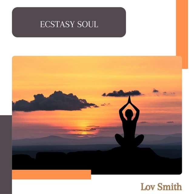 Ecstasy Soul
