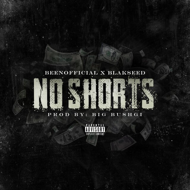 No Shorts (feat. BlakSeed)