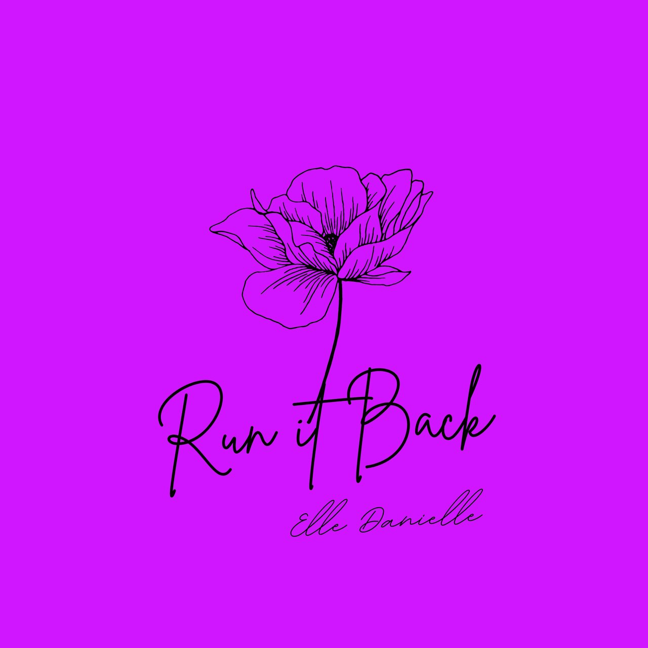 Elle Danielle - Run It Back [Single]