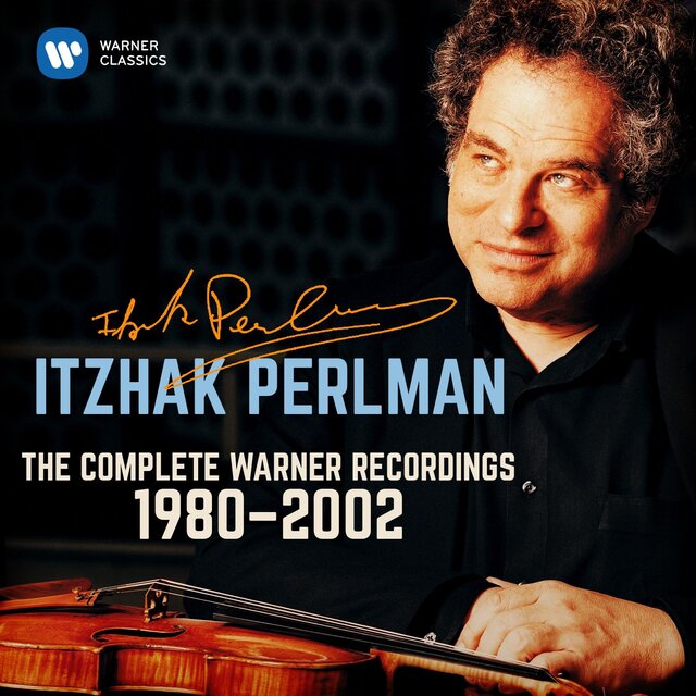 Itzhak Perlman - The Complete Warner Recordings 1980 - 2002