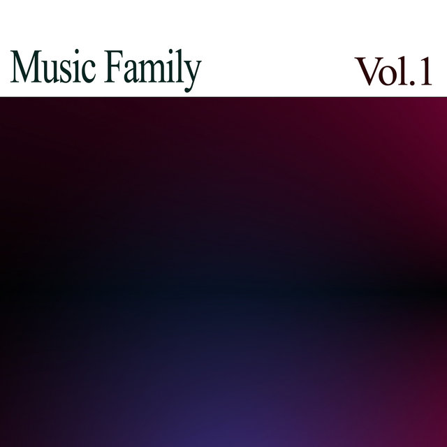 Music Family,Vol.1