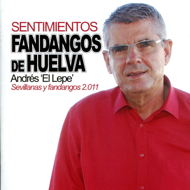 Sentimientos - Fandangos de Huelva