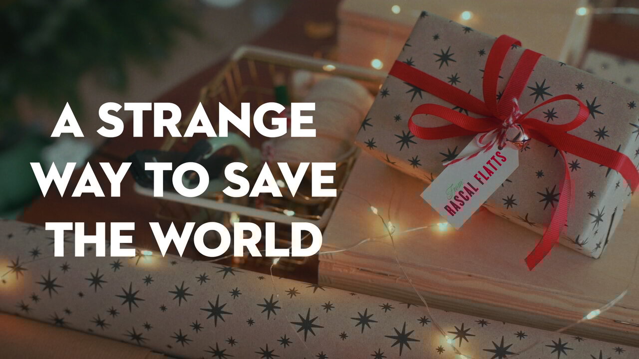 A Strange Way To Save The World