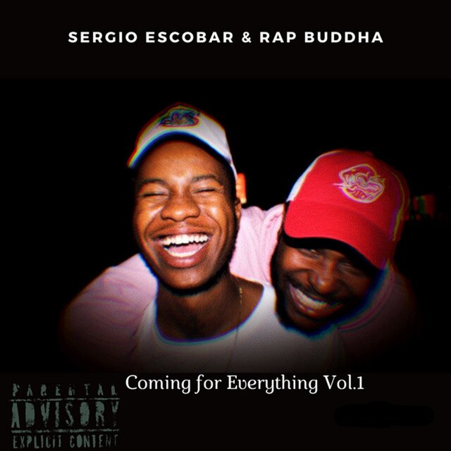 Coming for Everything Vol.1