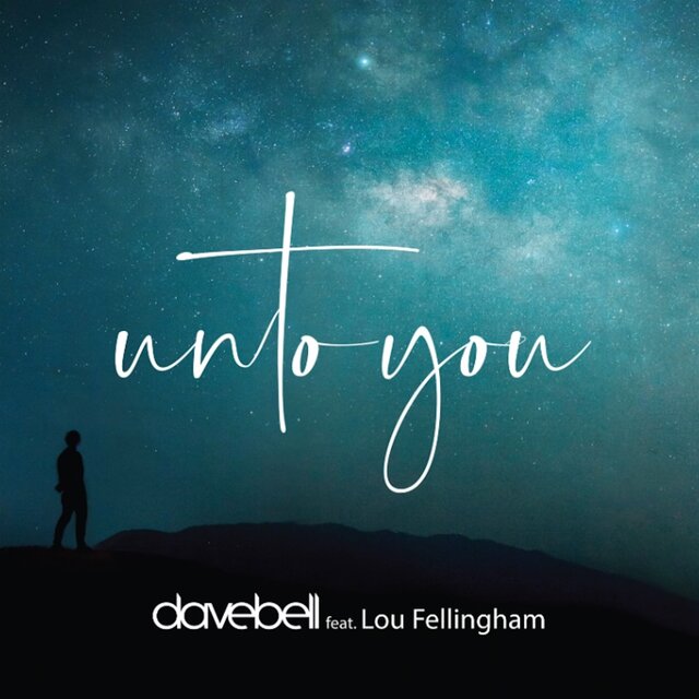 Unto You (feat. Lou Fellingham)