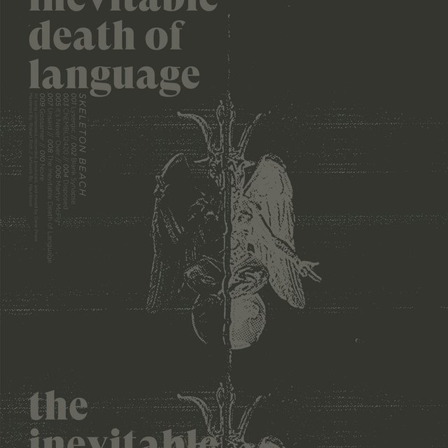 The Inevitable Death of Language