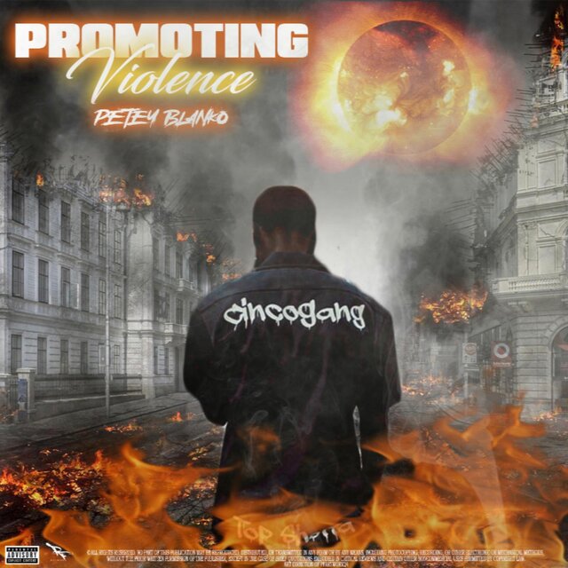PROMOTING VIOLENCE
