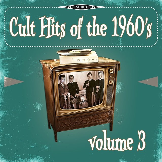 Cult Hits of the 1960's, Vol. 3