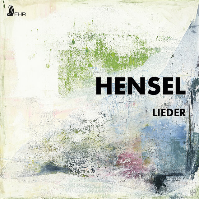 Hensel: Lieder (Album)