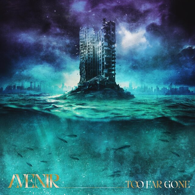 Too Far Gone