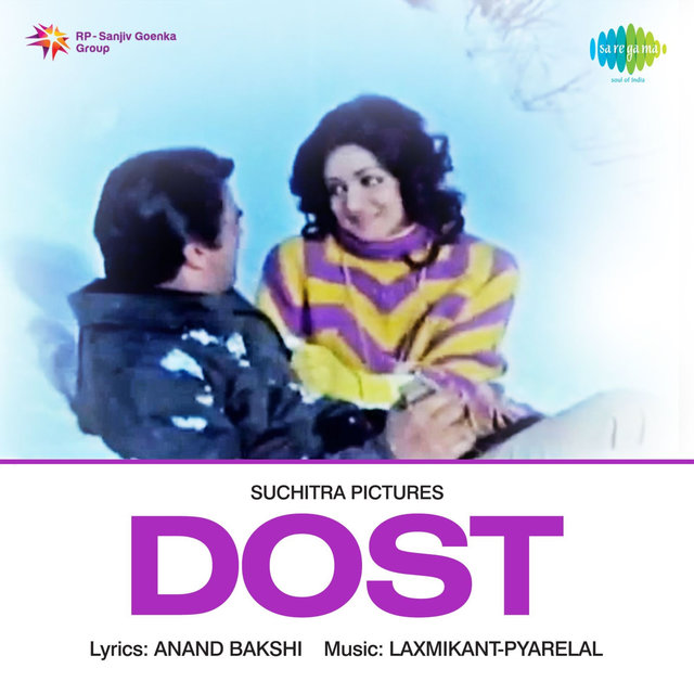 Dost (Original Motion Picture Soundtrack)