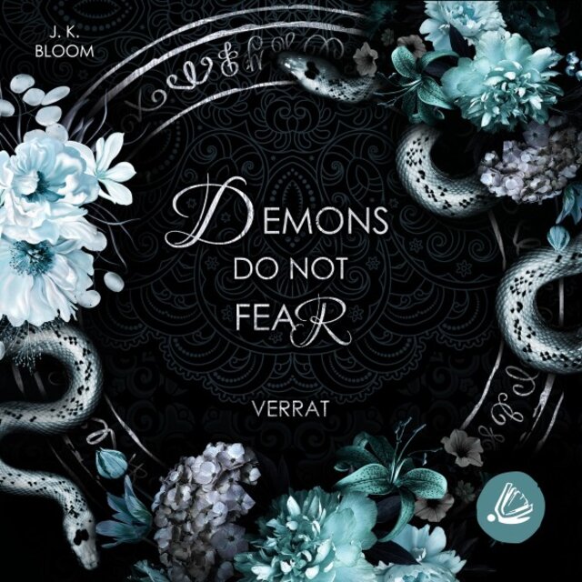 Demons do not fear - Verrat (Eine dämonische Dark Romantasy Geschichte im Reich der Hölle)