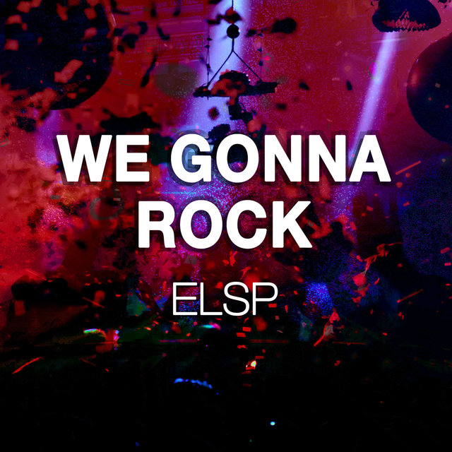 We Gonna Rock