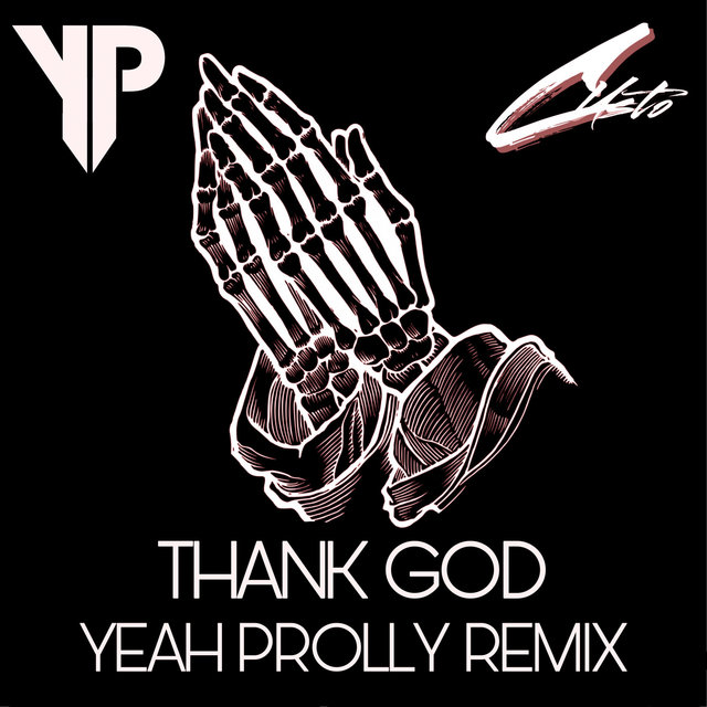 Thank God (Remix)