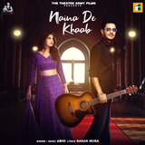 Naina De Khaab