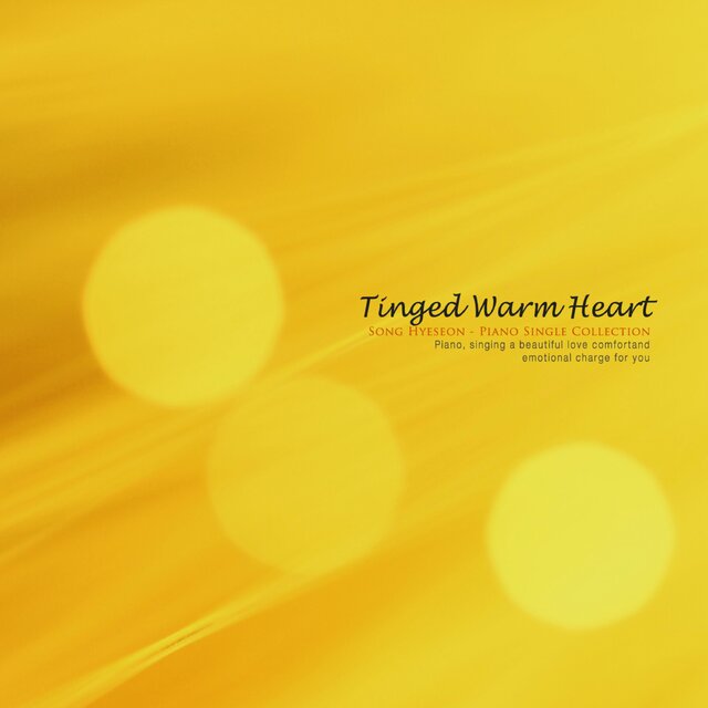 The heart is tinged with warmth