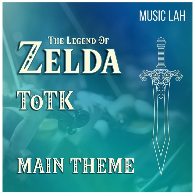 The Legend Of Zelda: Tears Of The Kingdom - Main Theme (Orchestral Version)