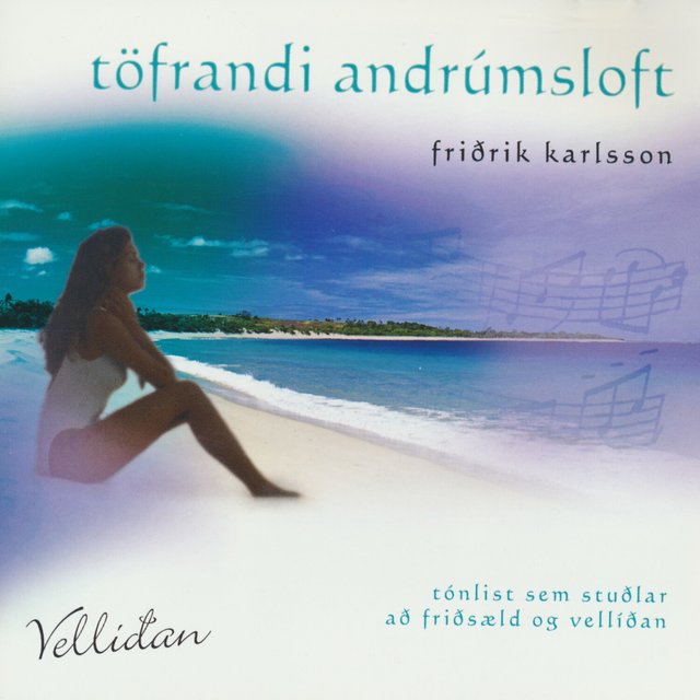 Töfrandi andrúmsloft