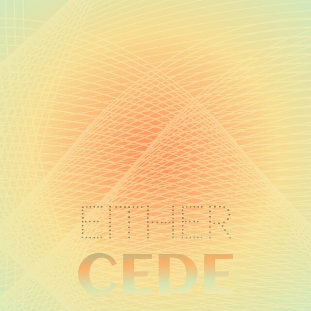 Either Cede