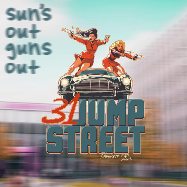 31 Jump Street (Anthem)