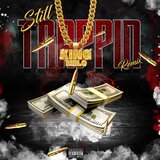 Still Trappin'