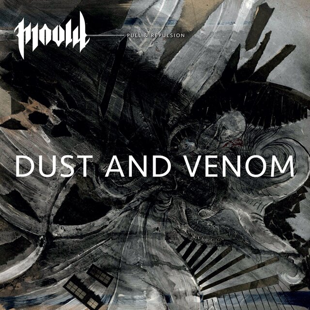 Dust and Venom