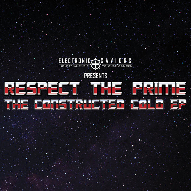 Respect the Prime: The Constructed Cold EP