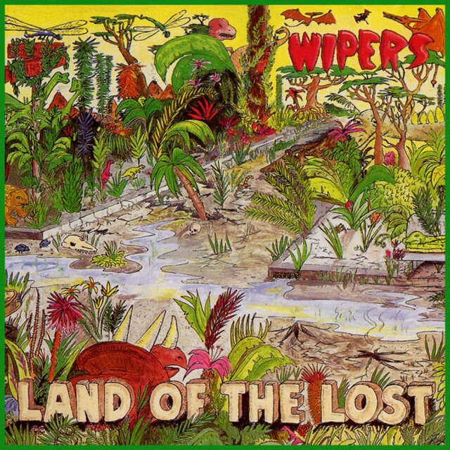 Cover art for album Land Of The Lost by Wipers