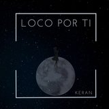 Loco por Ti