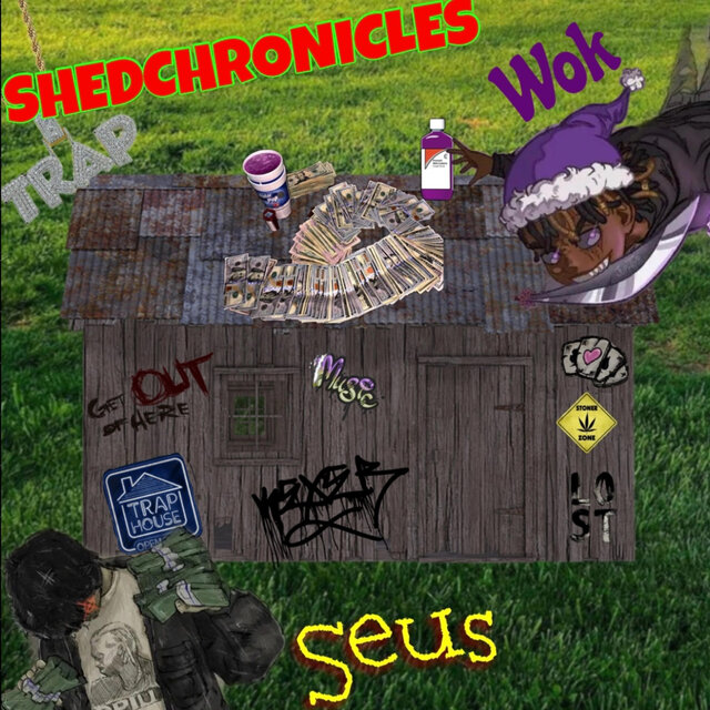 SHEDCHRONICLES (feat. WOK)