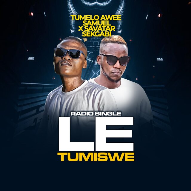 Le tumiswe (feat. Savatar Sekgabi) [Instrumental]