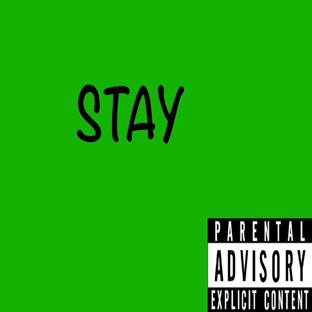 Stay