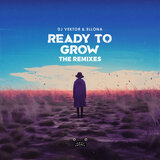 Ready To Grow (DigitalTek Remix)