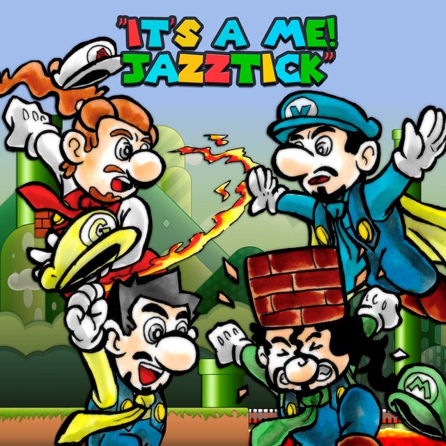 It's a Me, Jazztick!