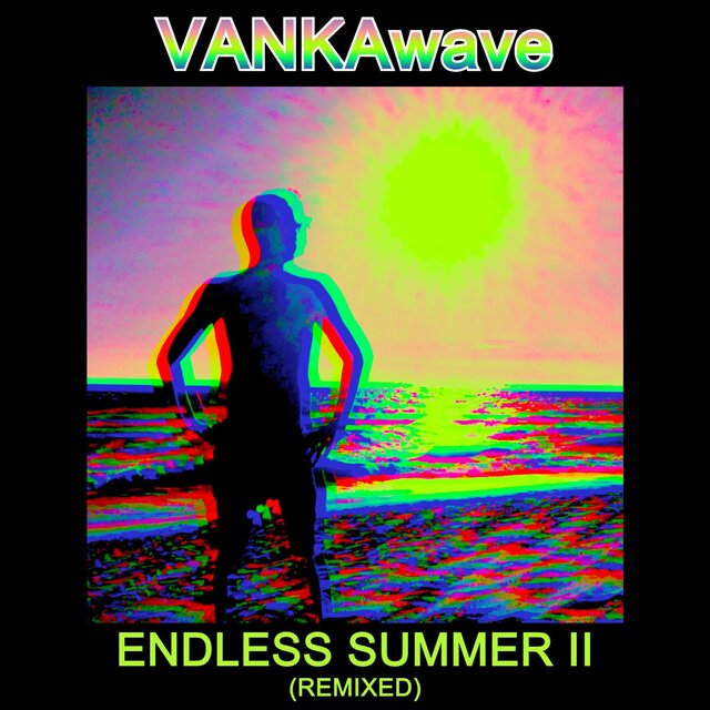 ENDLESS SUMMER II (REMIXED)