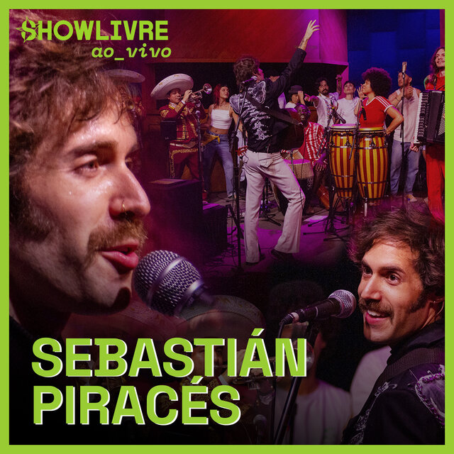Sebastián Piracés no Showlivre (Ao Vivo)