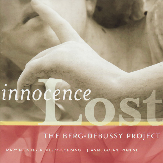 Innocence Lost: The Berg-Debussy Project