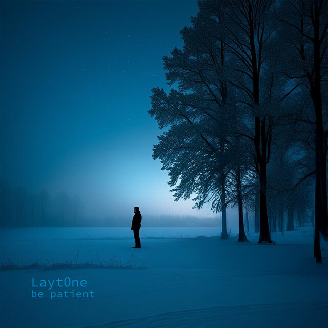 be patient