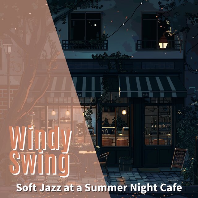 Soft Jazz at a Summer Night Cafe