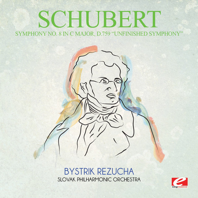 Cover art for album Schubert: Symphony No. 8 in C Major, D.759 "Unfinished Symphony" (Digitally Remastered) by Franz Schubert