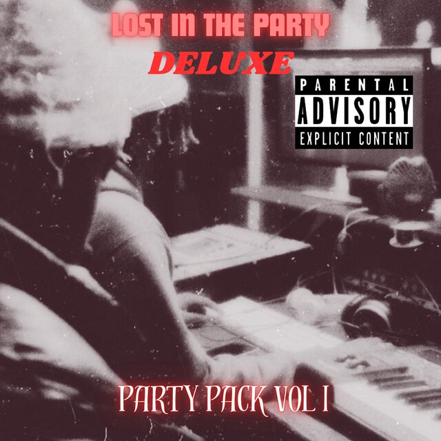 LOST IN THE PARTY (DELUXE)