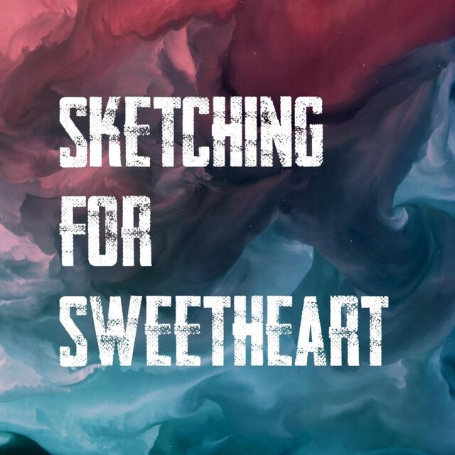 Sketching For Sweetheart